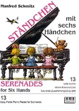 Serenades for Six Hands-1 Piano/6 H piano sheet music cover